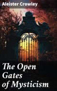 ebook: The Open Gates of Mysticism