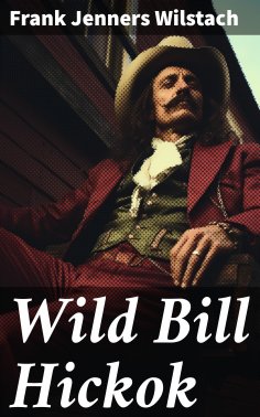eBook: Wild Bill Hickok
