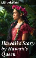 eBook: Hawaii's Story by Hawaii's Queen