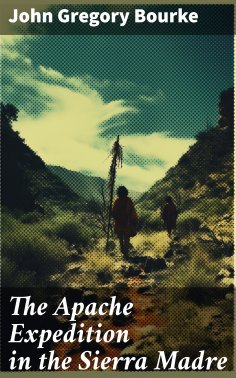 eBook: The Apache Expedition in the Sierra Madre