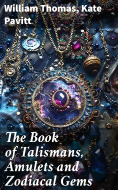 ebook: The Book of Talismans, Amulets and Zodiacal Gems