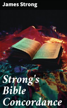 eBook: Strong's Bible Concordance