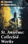 eBook: St. Anselme: Collected Works