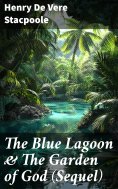 eBook: The Blue Lagoon & The Garden of God (Sequel)