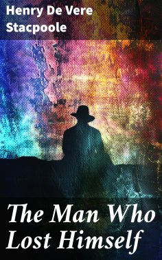 eBook: The Man Who Lost Himself