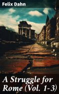 eBook: A Struggle for Rome (Vol. 1-3)