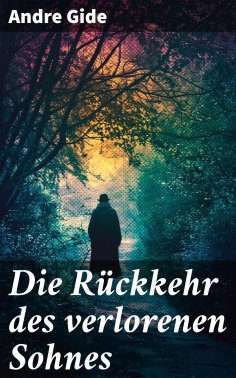 ebook: Die Rückkehr des verlorenen Sohnes