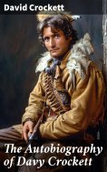ebook: The Autobiography of Davy Crockett
