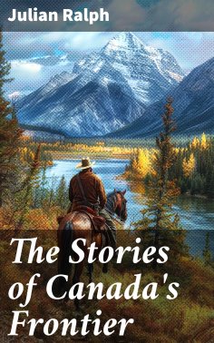 ebook: The Stories of Canada's Frontier