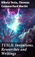 eBook: TESLA: Inventions, Researches and Writings