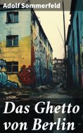 ebook: Das Ghetto von Berlin