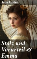 ebook: Stolz und Vorurteil & Emma