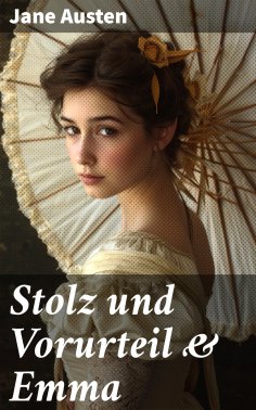 ebook: Stolz und Vorurteil & Emma