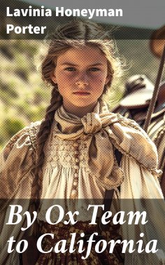 eBook: By Ox Team to California