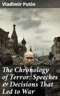 eBook: The Chronology of Terror: Speeches & Decisions That Led to War