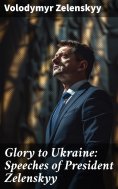 eBook: Glory to Ukraine: Speeches of President Zelenskyy