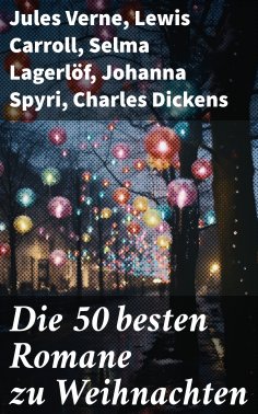 ebook: Die 50 besten Romane zu Weihnachten