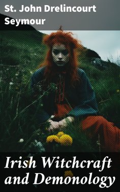 eBook: Irish Witchcraft and Demonology