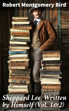 eBook: Sheppard Lee, Written by Himself (Vol. 1&2)