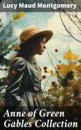 eBook: Anne of Green Gables Collection
