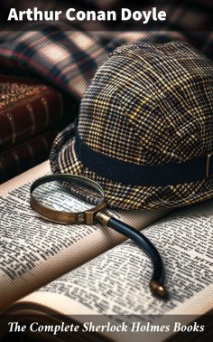 eBook: The Complete Sherlock Holmes Books