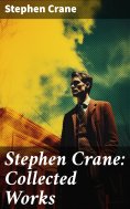 ebook: Stephen Crane: Collected Works