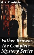 eBook: Father Brown: The Complete Mystery Series