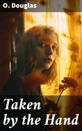 eBook: Taken by the Hand