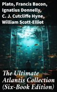 ebook: The Ultimate Atlantis Collection (Six-Book Edition)