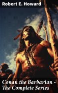 ebook: Conan the Barbarian - The Complete Series