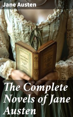 ebook: The Complete Novels of Jane Austen