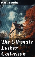 eBook: The Ultimate Luther Collection