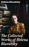 ebook: The Collected Works of Helena Blavatsky