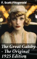 ebook: The Great Gatsby - The Original 1925 Edition