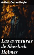 ebook: Las aventuras de Sherlock Holmes