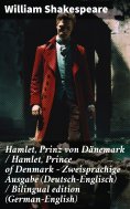 eBook: Hamlet, Prinz von Dänemark / Hamlet, Prince of Denmark - Zweisprachige Ausgabe (Deutsch-Englisch) / 