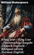 ebook: König Lear / King Lear - Zweisprachige Ausgabe (Deutsch-Englisch) / Bilingual edition (German-Englis