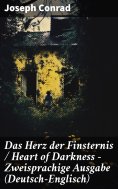 ebook: Das Herz der Finsternis / Heart of Darkness - Zweisprachige Ausgabe (Deutsch-Englisch)