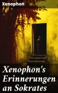 eBook: Xenophon's Erinnerungen an Sokrates