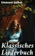 ebook: Klassisches Liederbuch
