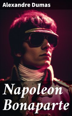 eBook: Napoleon Bonaparte