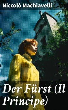 eBook: Der Fürst (Il Principe)