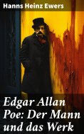 eBook: Edgar Allan Poe: Der Mann und das Werk