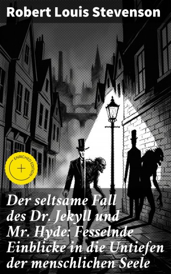 Der Seltsame Fall Des Dr. Jekyll Und Mr. Hyde Robert Louis Stevenson - Der seltsame Fall des Dr. Jekyll und Mr. Hyde