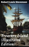 ebook: Treasure Island (Illustrated Edition)