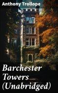 ebook: Barchester Towers (Unabridged)