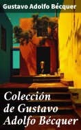 eBook: Colección de Gustavo Adolfo Bécquer