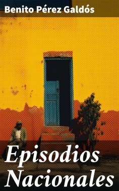 ebook: Episodios Nacionales