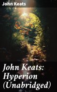 eBook: John Keats: Hyperion (Unabridged)