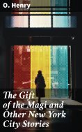 eBook: The Gift of the Magi and Other New York City Stories